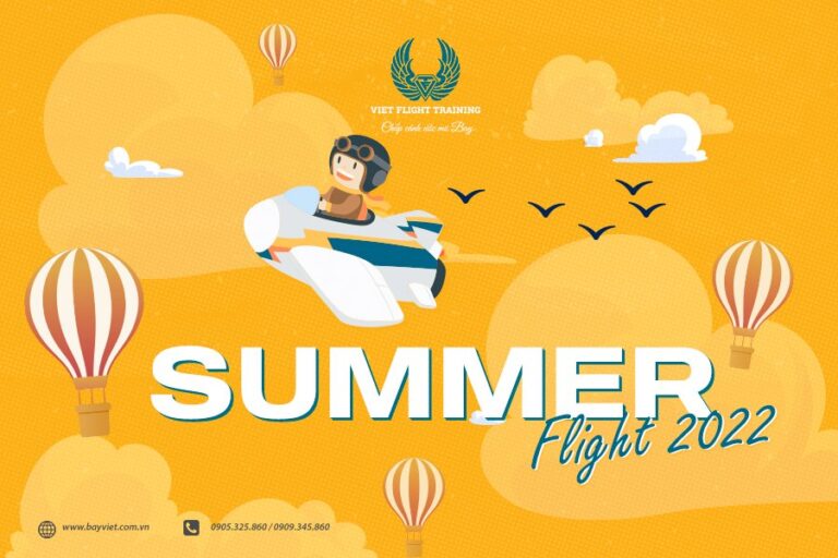 Summer Flight 2022 Trải nghiệm bay mùa hè siêu ngầu Sự kiện Bay Việt